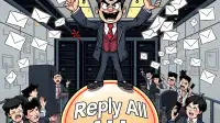 I Am the "Reply All" Email Button and I Live for Chaos